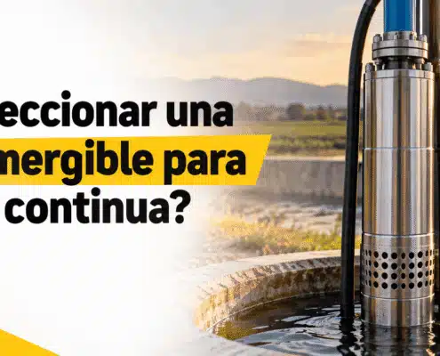 como seleccionar una bomba sumergible para operacion continua