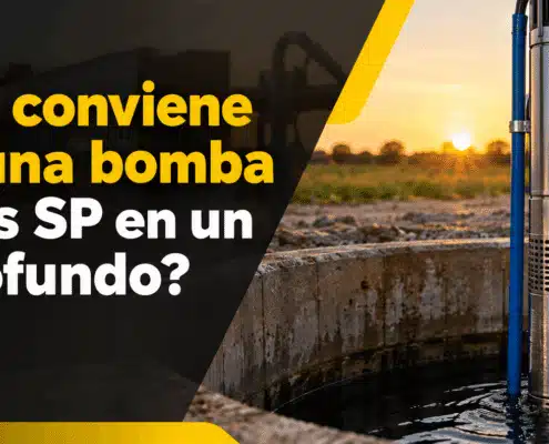 cuando conviene utilizar una bomba grundfos sp en un pozo profundo